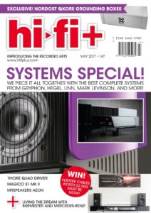 HI-FI+ ISSUE 147: MAY 2017