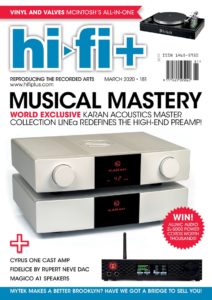 HI-FI+ ISSUE 181: MARCH 2020