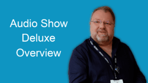 Audio Show Deluxe overview