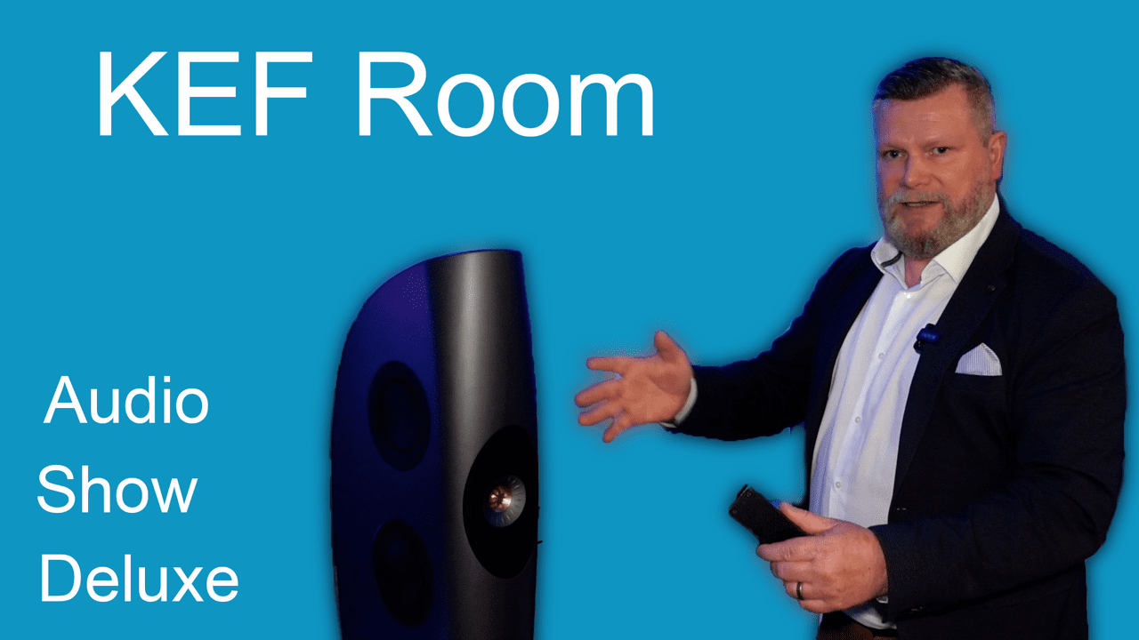 KEF at Audio Show Deluxe