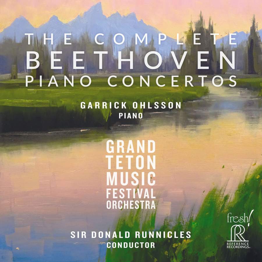Album Review: Beethoven Piano concertos 1–5; Garrick Ohlsson (piano), Grand Teton Music Festival Orchestra