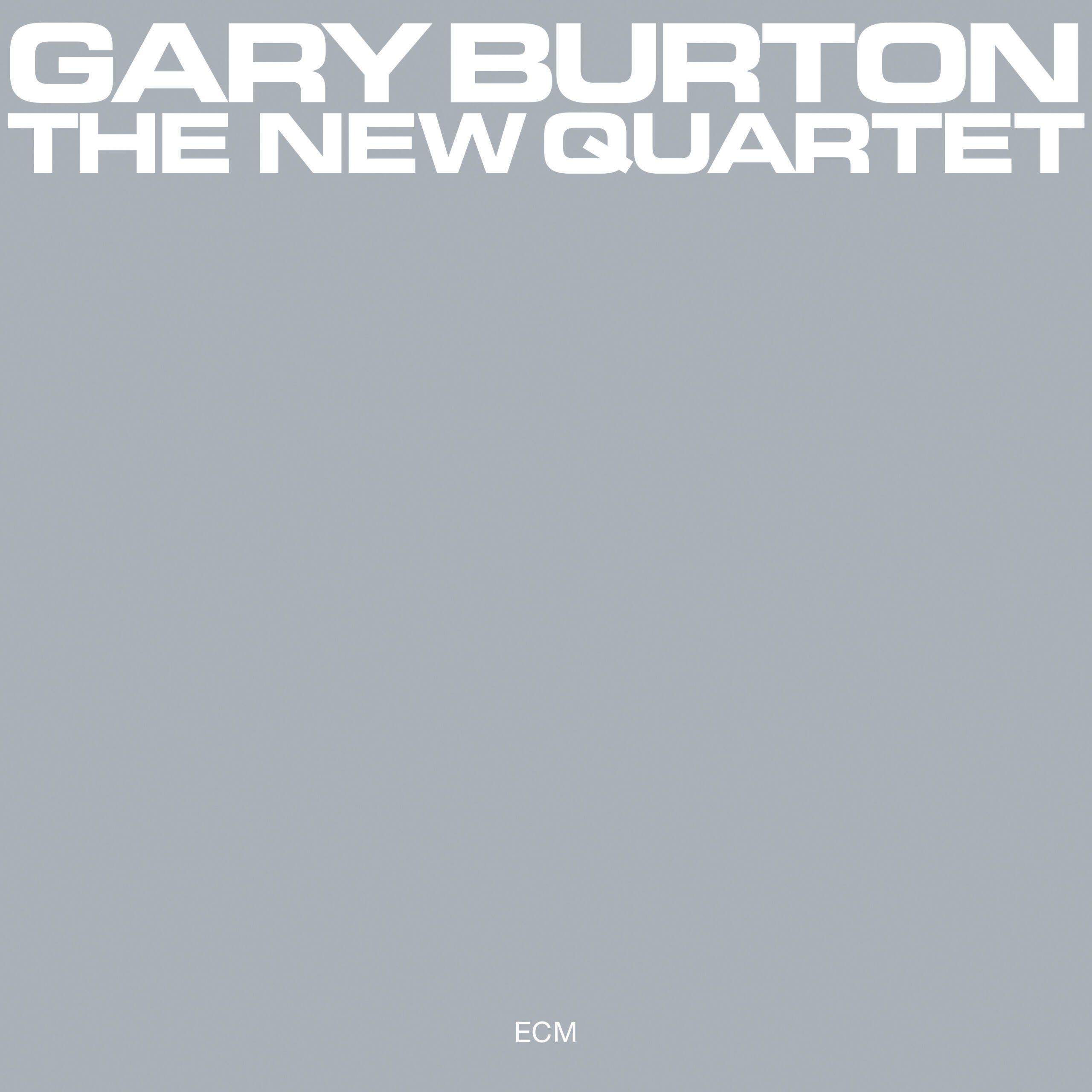 Gary Burton: The New Quartet