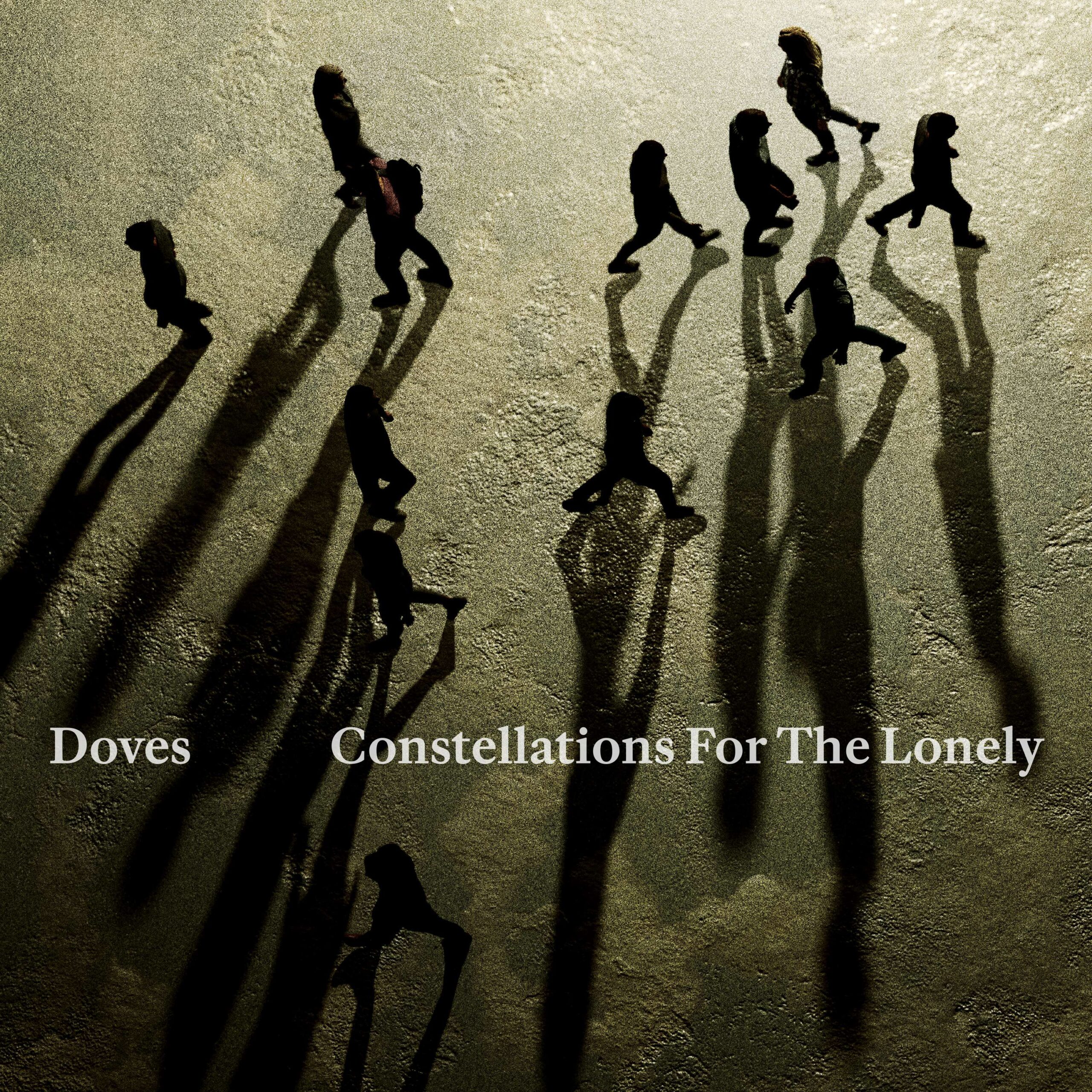 Doves: Consolations For The Lonely